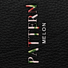 Melon By PATTERN