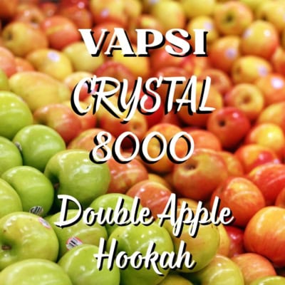 Double Apple Hookah By Vapsi Crystal 8000 Puffs Disposable Pod