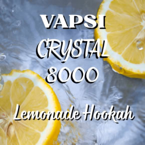 Lemonade Hookah By Vapsi Crystal 8000 Puffs Disposable Pod