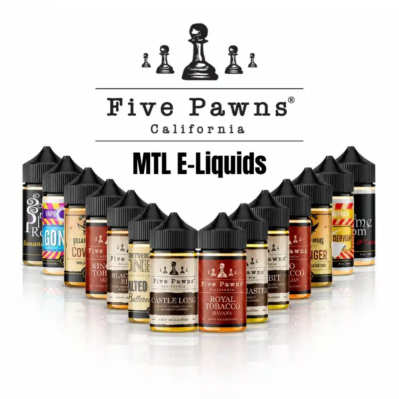 Five Pawns MTL E-Liquids