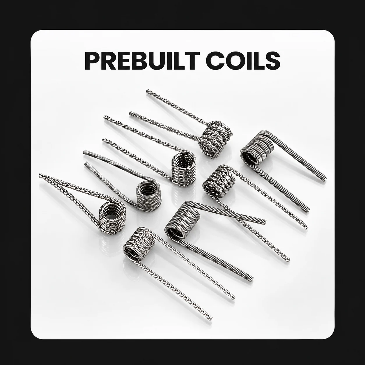 Prebuilt Coils